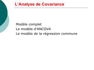 L’Analyse de Covariance