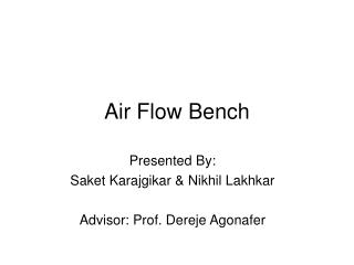 Air Flow Bench