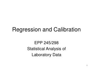 Regression and Calibration