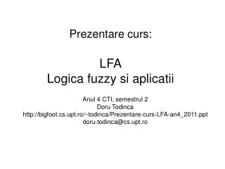 Prezentare curs: LFA Logica fuzzy si aplicatii