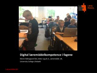 Digital læremiddelkompetence i fagene