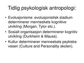 Tidlig psykologisk antropologi: