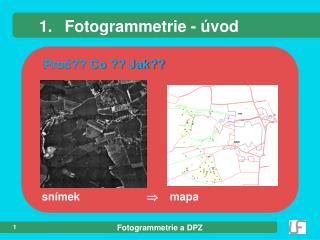 1.	Fotogrammetrie - úvod