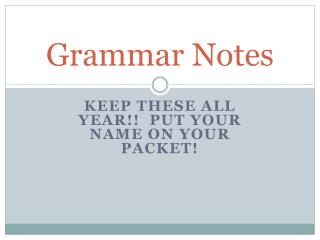 Grammar Notes