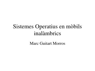 Sistemes Operatius en mòbils inalàmbrics