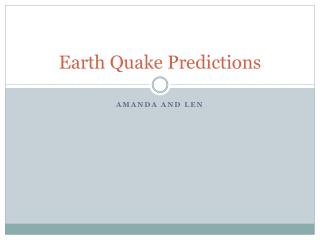 Earth Quake Predictions