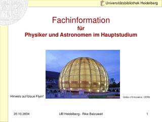 Fachinformation für Physiker und Astronomen im Hauptstudium