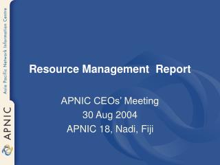 Resource Management Report
