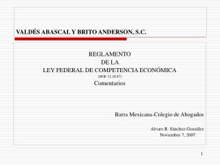 VALDÉS ABASCAL Y BRITO ANDERSON, S.C.