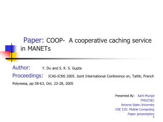 Paper: COOP- A cooperative caching service in MANETs