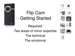 Flip Cam Getting Started