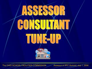 ASSESSOR CONSULTANT TUNE-UP