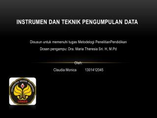 INSTRUMEN DAN TEKNIK PENGUMPULAN DATA