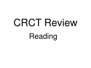 CRCT Review