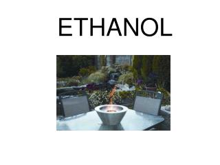 ETHANOL