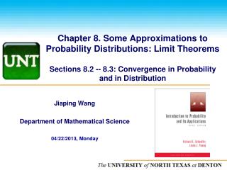 Jiaping Wang Department of Mathematical Science 04/22/2013, Monday