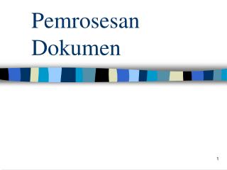 Pemrosesan Dokumen