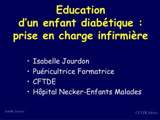 Education d’un enfant diabétique : prise en charge infirmière