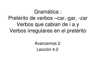 Avancemos 2 Lección 4.2