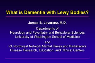 What is Dementia with Lewy Bodies?