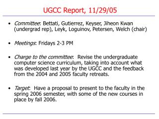 UGCC Report, 11/29/05