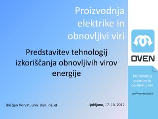 Predstavitev tehnologij izkoriščanja obnovljivih virov energije