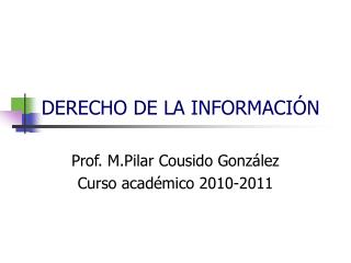 DERECHO DE LA INFORMACIÓN