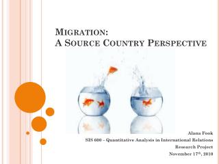 Migration: A Source Country Perspective