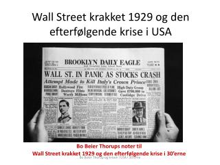 Wall Street krakket 1929 og den efterfølgende krise i USA