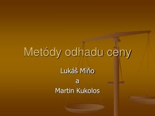 Metódy odhadu ceny