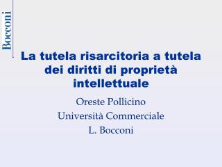 La tutela risarcitoria a tutela dei diritti di proprietà intellettuale