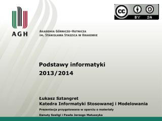 Łukasz Sztangret Katedra Informatyki Stosowanej i Modelowania