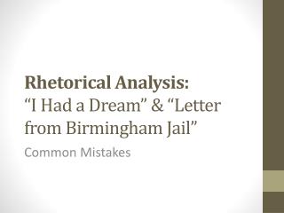 Rhetorical Analysis: “I Had a Dream” &amp; “Letter from Birmingham Jail”