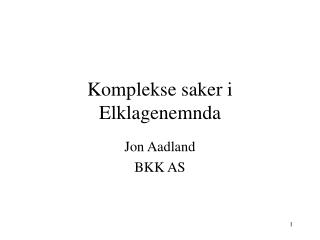 Komplekse saker i Elklagenemnda