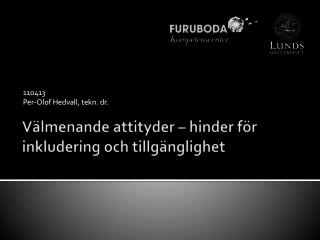 Välmenande attityder – hinder för inkludering och tillgänglighet