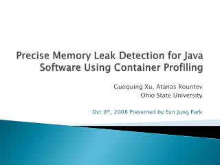 Precise Memory Leak Detection for Java Software Using Container Profiling