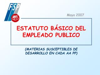 ESTATUTO BÁSICO DEL EMPLEADO PUBLICO