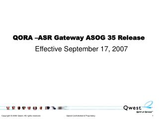 QORA –ASR Gateway ASOG 35 Release