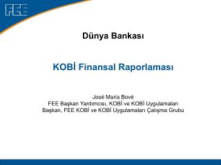 Dünya Bankası KOBİ Finansal Raporlaması José Maria Bové