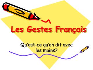 Les Gestes Français