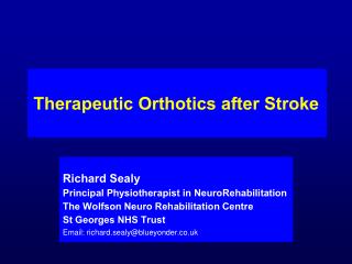 Therapeutic Orthotics after Stroke