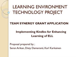 LEARNING ENVIRONMENT TECHNOLOGY PROJECT