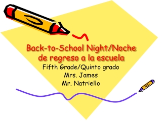 Back-to-School Night/Noche de regreso a la escuela