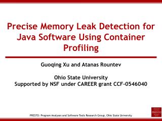 Precise Memory Leak Detection for Java Software Using Container Profiling