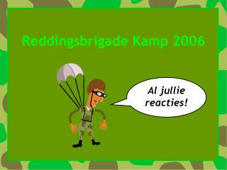 Reddingsbrigade Kamp 2006