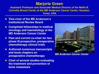 Vice-chair of the MD Anderson’s Institutional Review Board