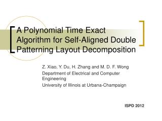 A Polynomial Time Exact Algorithm for Self-Aligned Double Patterning Layout Decomposition