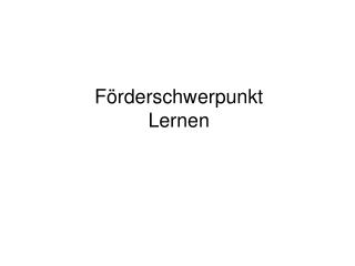 Förderschwerpunkt Lernen