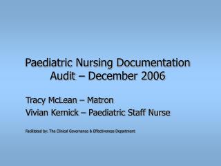 Paediatric Nursing Documentation Audit – December 2006