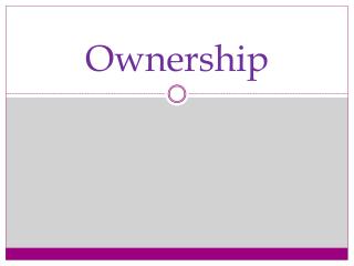 Ownership